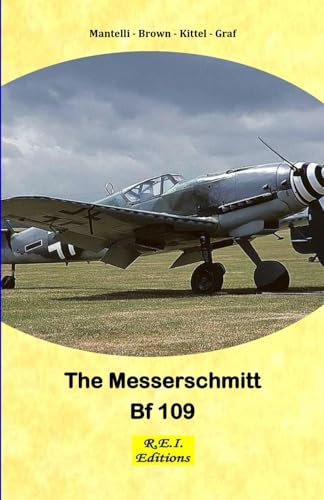 The Messerschmitt Bf 109 von Edizioni R.E.I.