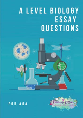 AQA A-Level Biology Synoptic Essays for Paper 3: What to write and how to write it