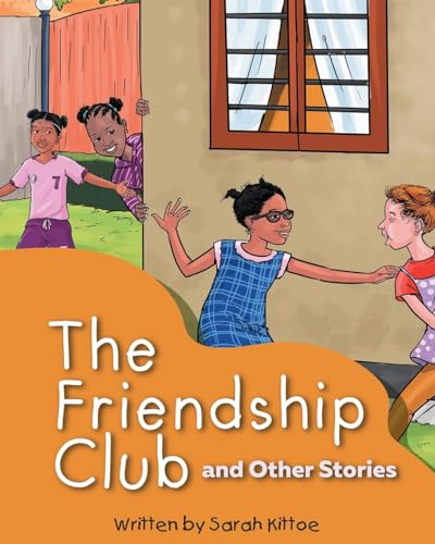 The Friendship Club von Conscious Dreams Publishing