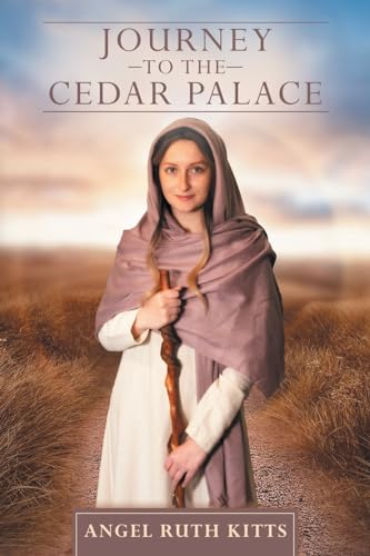 Journey to the Cedar Palace von WestBow Press