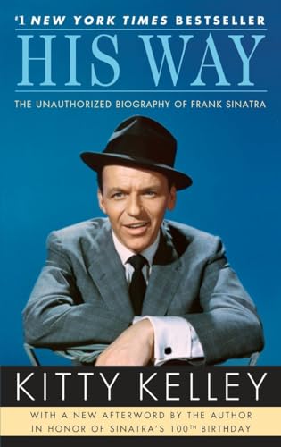 His Way: The Unauthorized Biography of Frank Sinatra von Bantam