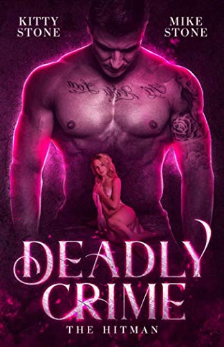 Deadly Crime: The Hitman (Dark & Deadly, Band 4) Deadly Crime: The Hitman (Dark & Deadly, Band 4)
