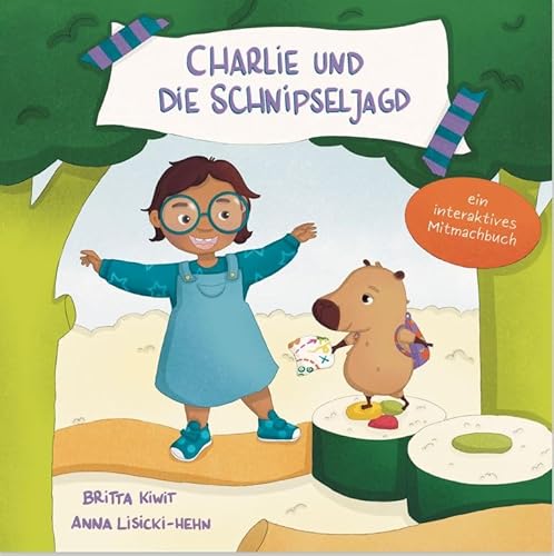 Charlie und die Schnipseljagd: Ein interaktives Mitmach-Abenteuer voller Rätsel, Fantasie und Vielfalt von Mymerch GbR (Nova MD)