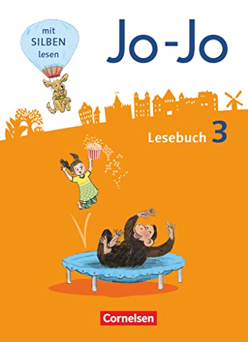Jo-Jo Lesebuch - Allgemeine Ausgabe 2016 - 3. Schuljahr: Schulbuch von Cornelsen Verlag GmbH