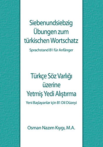 Siebenundsiebzig Übungen zum türkischen Wortschatz