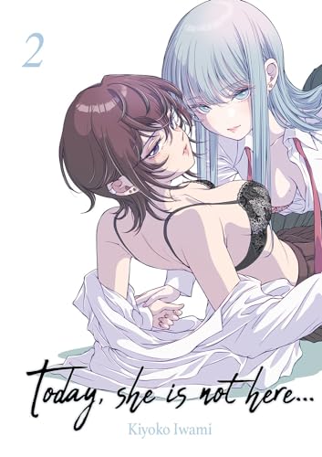 Today, She is not here... - Tome 02 von Meian