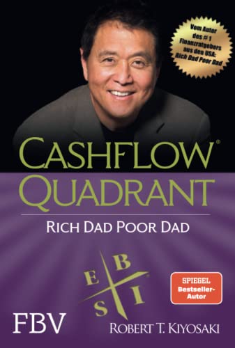 Cashflow Quadrant: Rich Dad Poor Dad von Finanzbuch Verlag