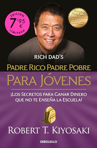 Padre rico, padre pobre para jóvenes (Campaña de verano edición limitada) (CAMPAÑAS) von DEBOLSILLO