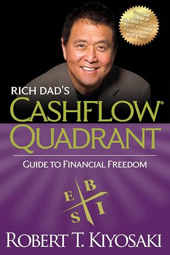 Rich Dad's CASHFLOW Quadrant: Rich Dad's Guide to Financial Freedom von Plata Publishing