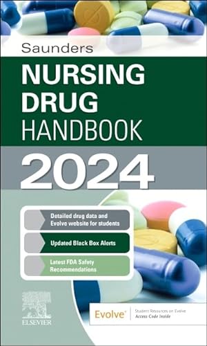 Saunders Nursing Drug Handbook 2024 (The Saunders Nursing Drug Handbooks) von Saunders