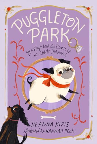 Penelope and the Curse of the Canis Diamond #2 (Puggleton Park)