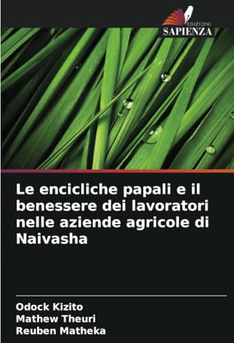 Le encicliche papali e il benessere dei lavoratori nelle aziende agricole di Naivasha von Edizioni Sapienza