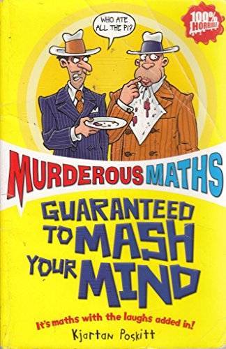 Murderous Maths: More Murderous Maths