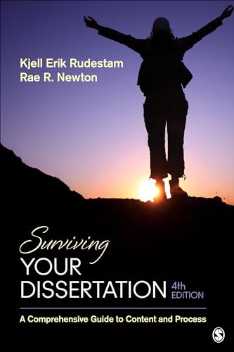 Surviving Your Dissertation: A Comprehensive Guide to Content and Process