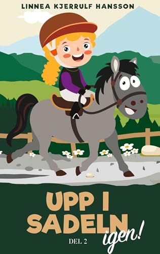 Upp i sadeln igen! Del 2 von BoD – Books on Demand – Schweden