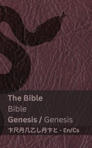 The Bible (Genesis) / Bible (Genesis): Tranzlaty English Čestina