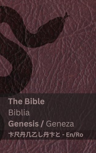 The Bible (Genesis) / Biblia (Geneza): Tranzlaty English Română