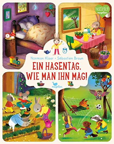 Ein Hasentag, wie man ihn mag!: Ein Pappbilderbuch für Kinder ab 2 Jahren über die Themen Uhrzeit und Tagesablauf von Magellan