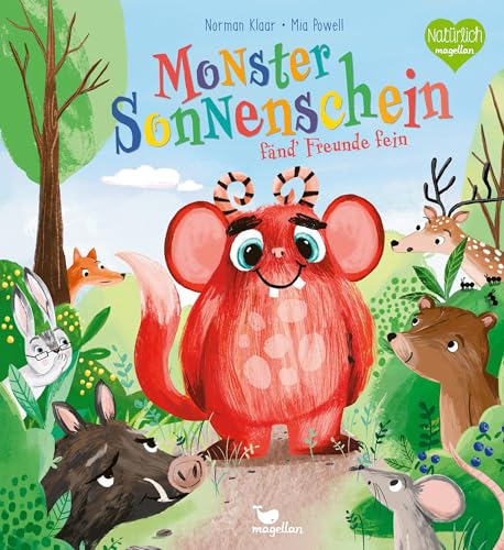Monster Sonnenschein fänd' Freunde fein: Bilderbuch ab 4 Jahren über Freundschaft und Akzeptanz Monster Sonnenschein fänd' Freunde fein: Bilderbuch ab 4 Jahren über Freundschaft und Akzeptanz
