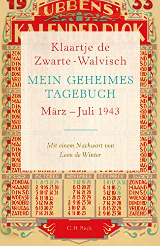 Mein geheimes Tagebuch: März - Juli 1943