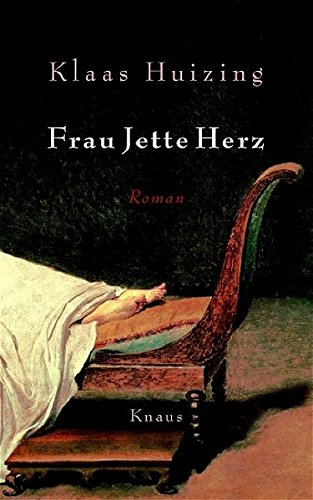 Frau Jette Herz: Roman von Albrecht Knaus Verlag