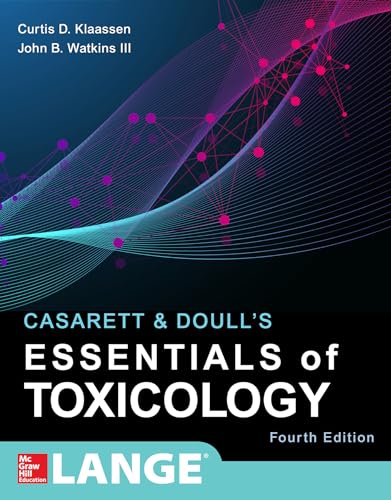 Casarett & Doull's Essentials of Toxicology (Casarett and Doull's Essentials of Toxicology) von McGraw-Hill Education