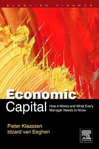 Economic Capital: How It Works, and What Every Manager Needs to Know von Elsevier