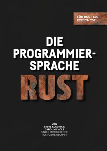 Die Programmiersprache Rust Die Programmiersprache Rust