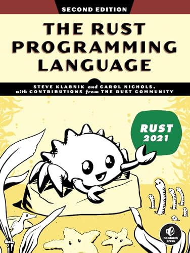 The Rust Programming Language, 2nd Edition von No Starch Press