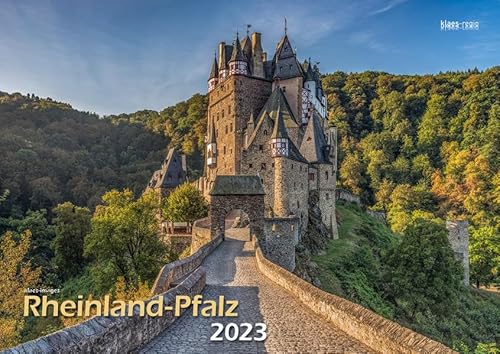 Bildkalender Rheinland-Pfalz 2023 A3 quer Spiralbindung von Klaes-Regio Fotoverlag