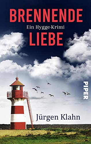 Brennende Liebe (Jensen und Grete 1): Ein Hygge-Krimi von Piper Spannungsvoll