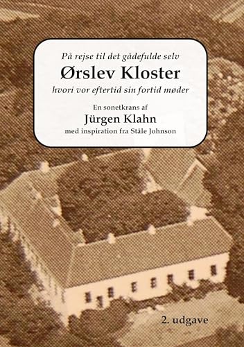 Ørslev Kloster: En sonetkrans (hardcover) von BoD – Books on Demand – Dänemark