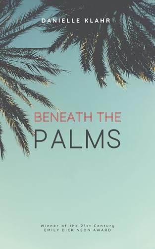 Beneath the Palms von Bookleaf Publishing