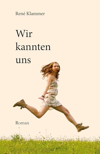 Wir kannten uns: Roman von Reischl, Roland
