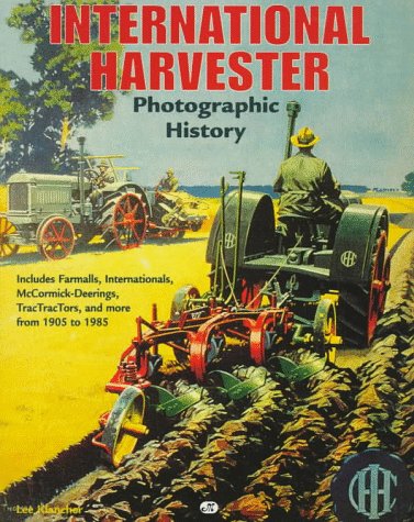 International Harvester Photographic History
