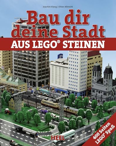 Bau dir deine Stadt: Das große Lego-Buch