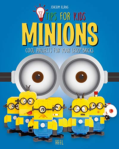 Tips for Kids: Minions: Cool projects for your LEGO® bricks von Heel Verlag Gmbh