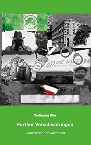 Fürther Verschwörungen: Fränkischer Kriminalroman (Detektivduo Jonas / Bistric) von Book on Demand