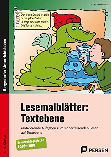 Lesemalblätter: Textebene: Motivierende Aufgaben zum sinnerfassenden Lesen auf Textebene - Sonderpädagogische Förderung (2. bis 4. Klasse) von Persen Verlag i.d. AAP