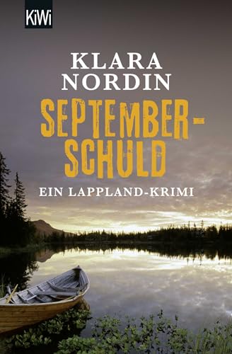 Septemberschuld: Ein Lappland-Krimi (Die Lappland-Krimis, Band 2)