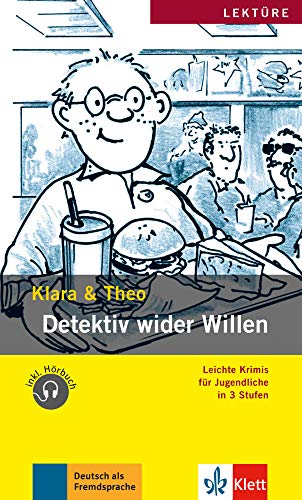 Detektiv wider Willen: Buch + Audio-Online (Klara & Theo)