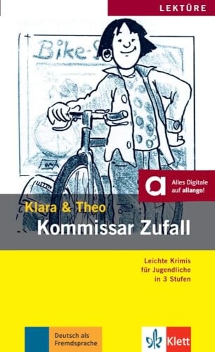 Kommissar Zufall: Buch + Audio-Online: Leküre mit Audios (Klara & Theo)