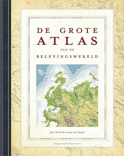De Grote Atlas van de Belevingswereld von Harmonie, Uitgeverij De