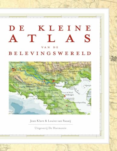 De kleine atlas van de belevingswereld von De Harmonie