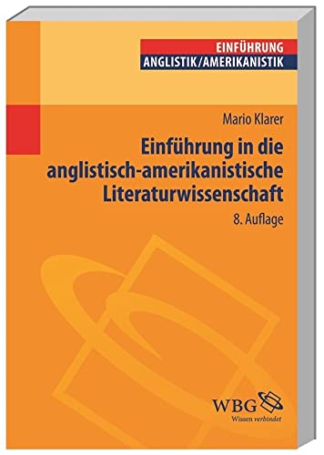 Einführung in die anglistisch-amerikanistische Literaturwissenschaft (Studium kompakt)