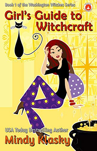 Girl's Guide to Witchcraft (Washington Witches (Magical Washington), Band 1) von Book View Cafe