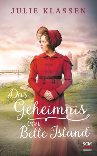 Das Geheimnis von Belle Island (Regency-Liebesromane) von SCM Hnssler