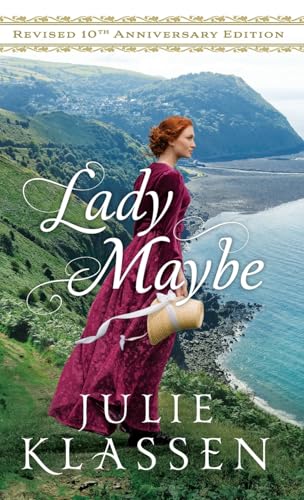 Lady Maybe: Revised 10th Anniversary Edition Lady Maybe: Revised 10th Anniversary Edition von Baker Publishing Group