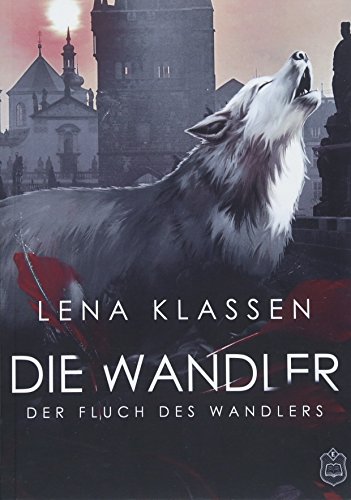 Der Fluch des Wandlers (Die Wandler)