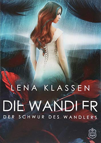 Der Schwur des Wandlers (Die Wandler)